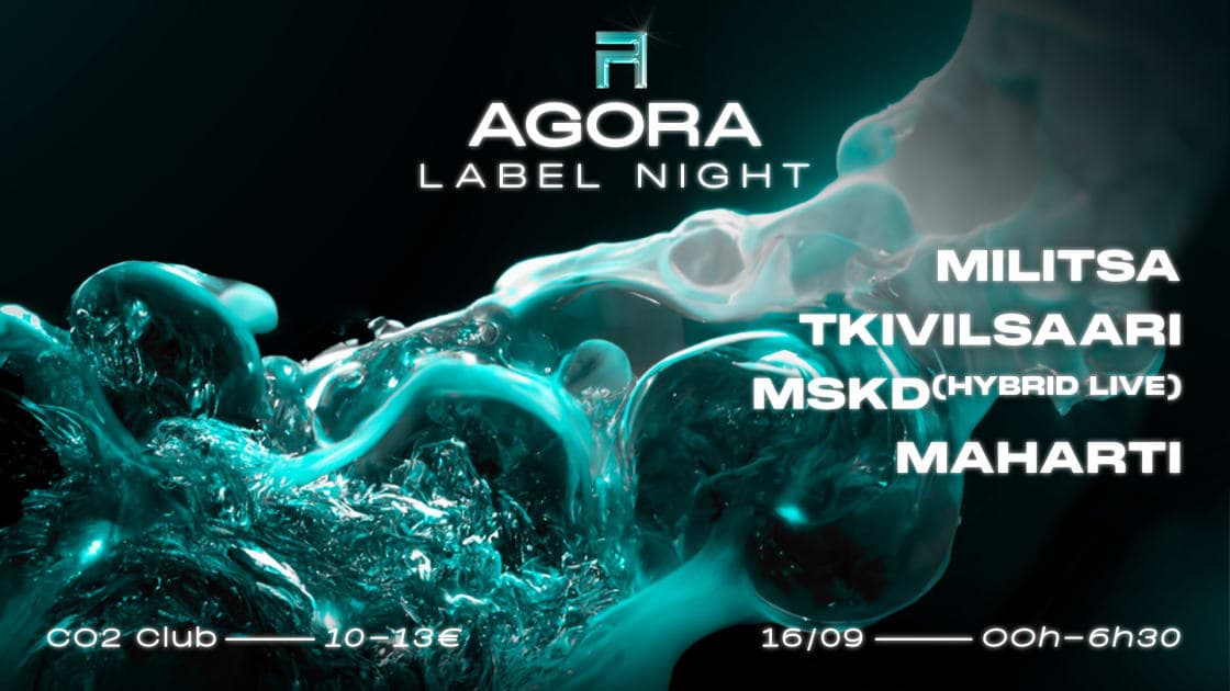 Agora Label Night: MSKD, Tkivilsaari, Maharti, Militsa - poster