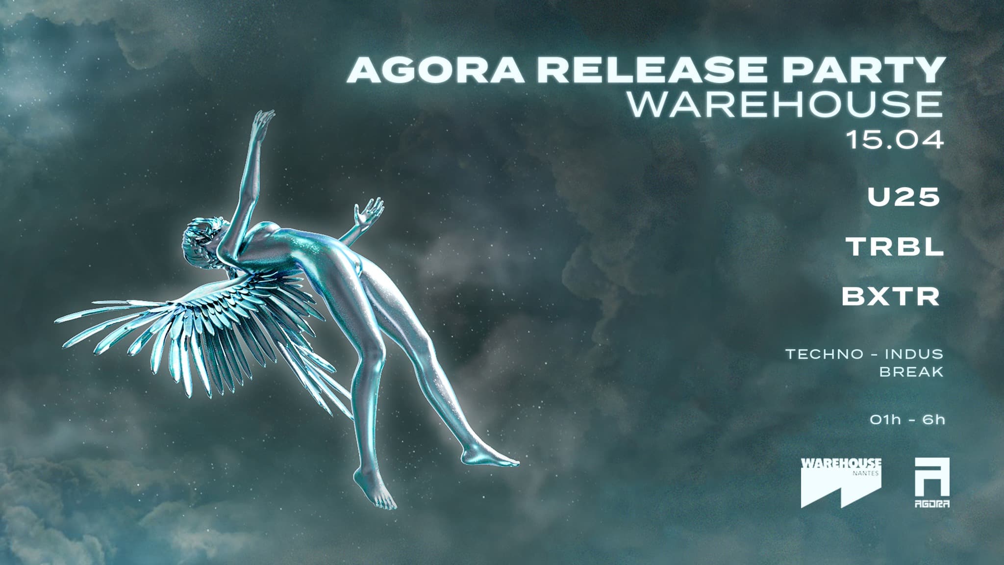Agora Warehouse: Release Party with TRBL, BXTR, U25 - poster